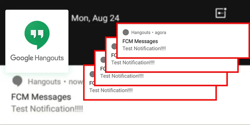 “FCM Messages Test Notification” – What’s wrong with Google Hangout! A mysterious notification from Hangout